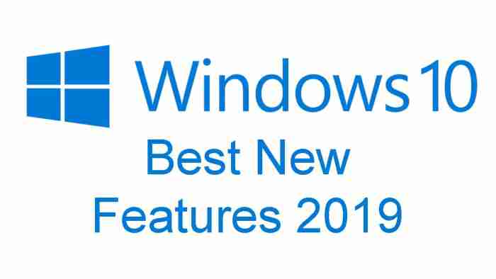 All the new Windows 10 features from 2019