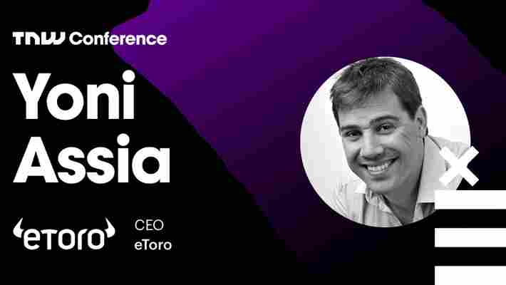 eToro’s Yoni Assia is live at TNW2019 – tune in now!