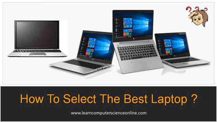 How to decide a laptop configuration? Laptop buying guide India 2021