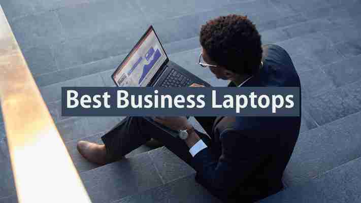 10 Best Business Laptops 2022